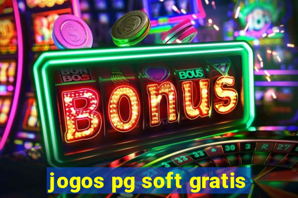 jogos pg soft gratis